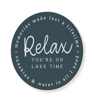 Relax You're On Lake Time Blue Circle